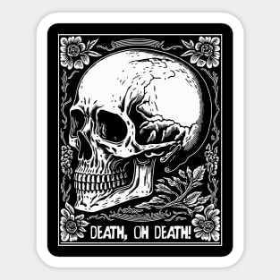 Skull Death Oh Death Sticker